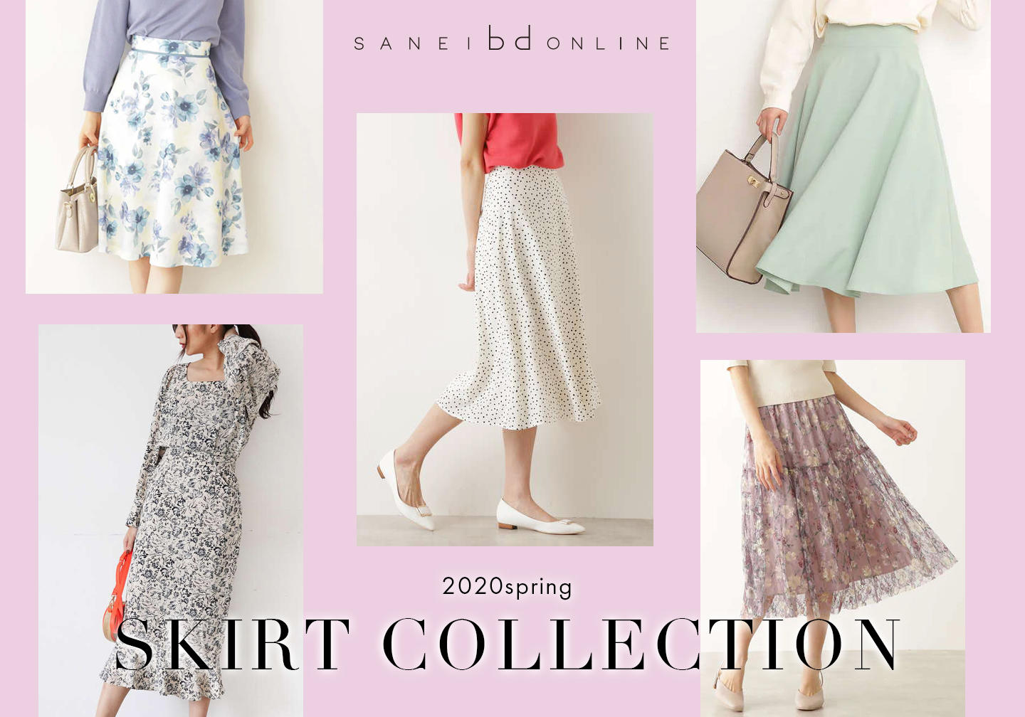 2020Spring Skirt Collection | サンエービーディーオンラインストア - SANEI bd ONLINE STORE